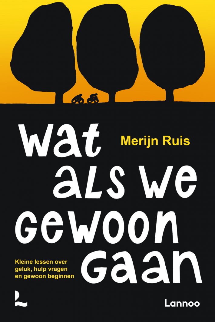 Wat als we gewoon gaan • Wat als we gewoon gaan