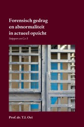 Forensisch gedrag en abnormaliteit in actueel opzicht