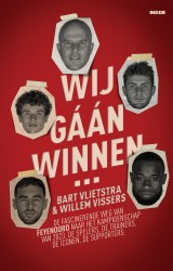 Wij gáán winnen… • Wij gáán winnen…