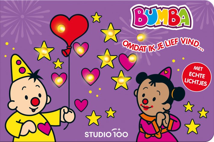 Bumba : Lichtjesboek - Omdat ik je lief vind...