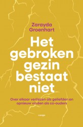 Het gebroken gezin bestaat niet • Het gebroken gezin bestaat niet