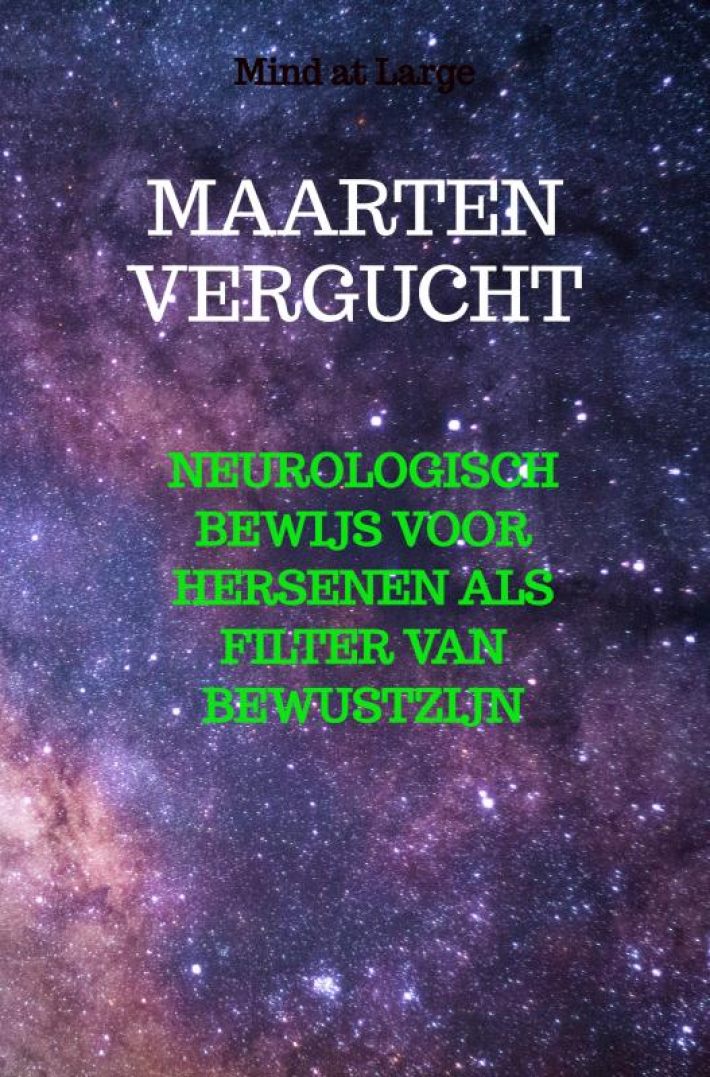 Neurologisch bewijs voor hersenen als filter van bewustzijn
