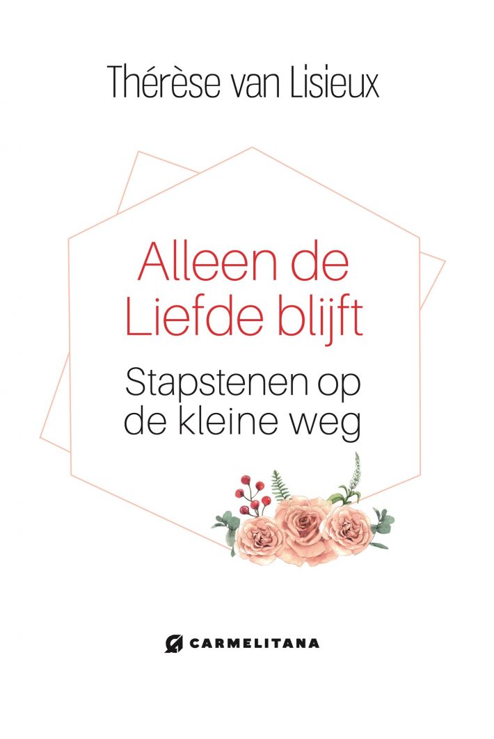 Alleen de liefde blijft