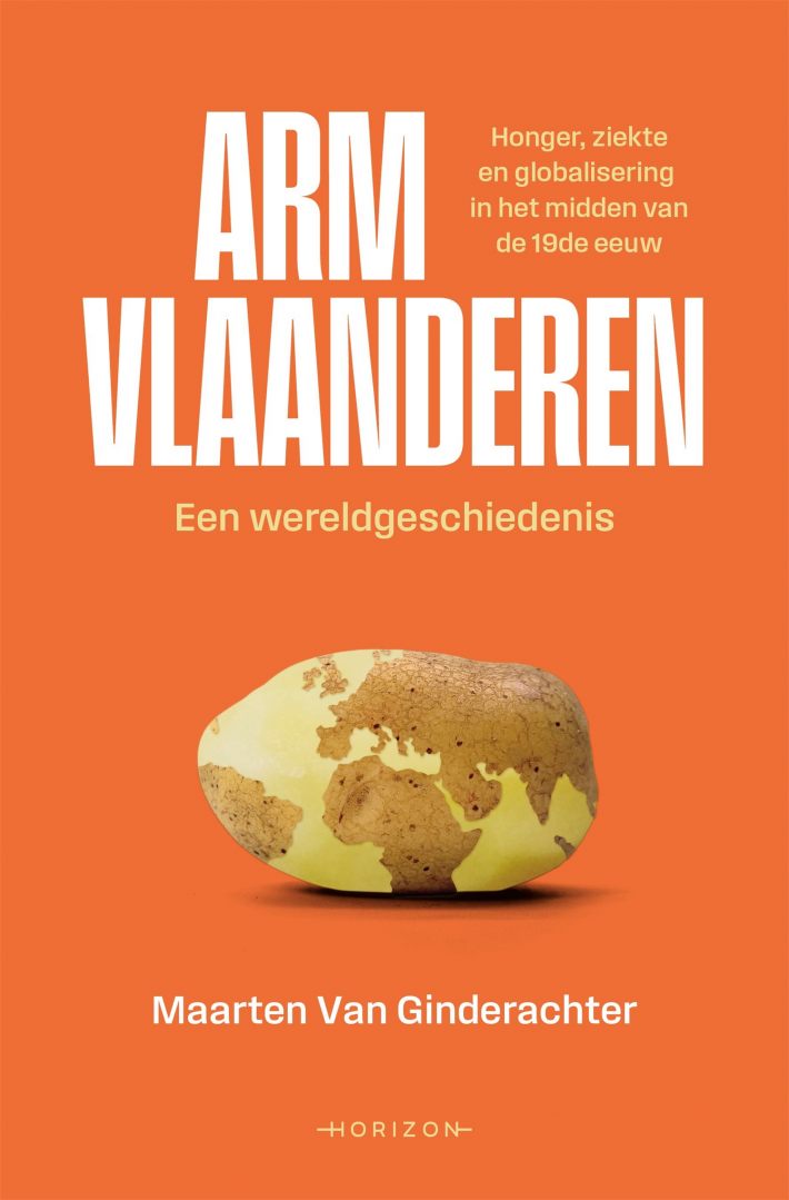 Arm Vlaanderen. Een wereldgeschiedenis