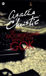 De moordenaar waagt een gok • De moordenaar waagt een gok