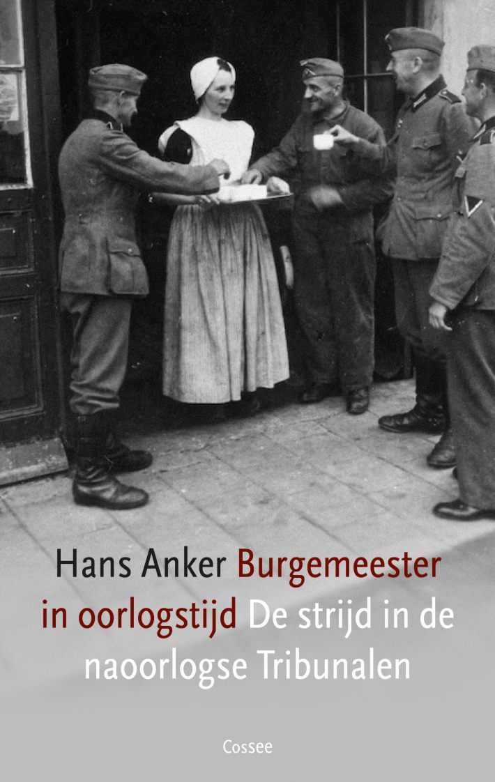 Burgemeester in oorlogstijd • Burgemeester in oorlogstijd