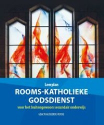 Leerplan rooms-katholieke godsdienst voor het buitengewoon secundair onderwijs