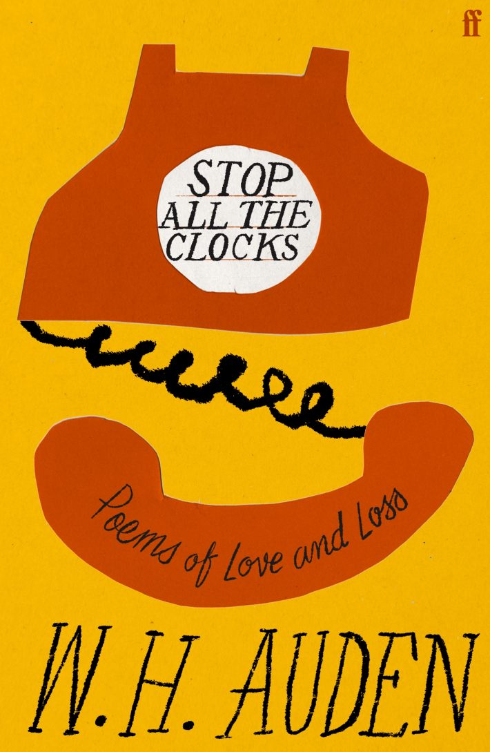 Stop all the clocks: poems of love and loss