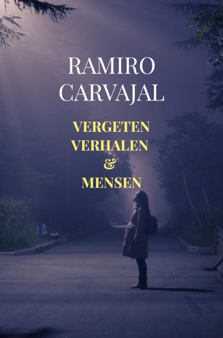 Vergeten verhalen & mensen