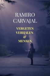 Vergeten verhalen & mensen