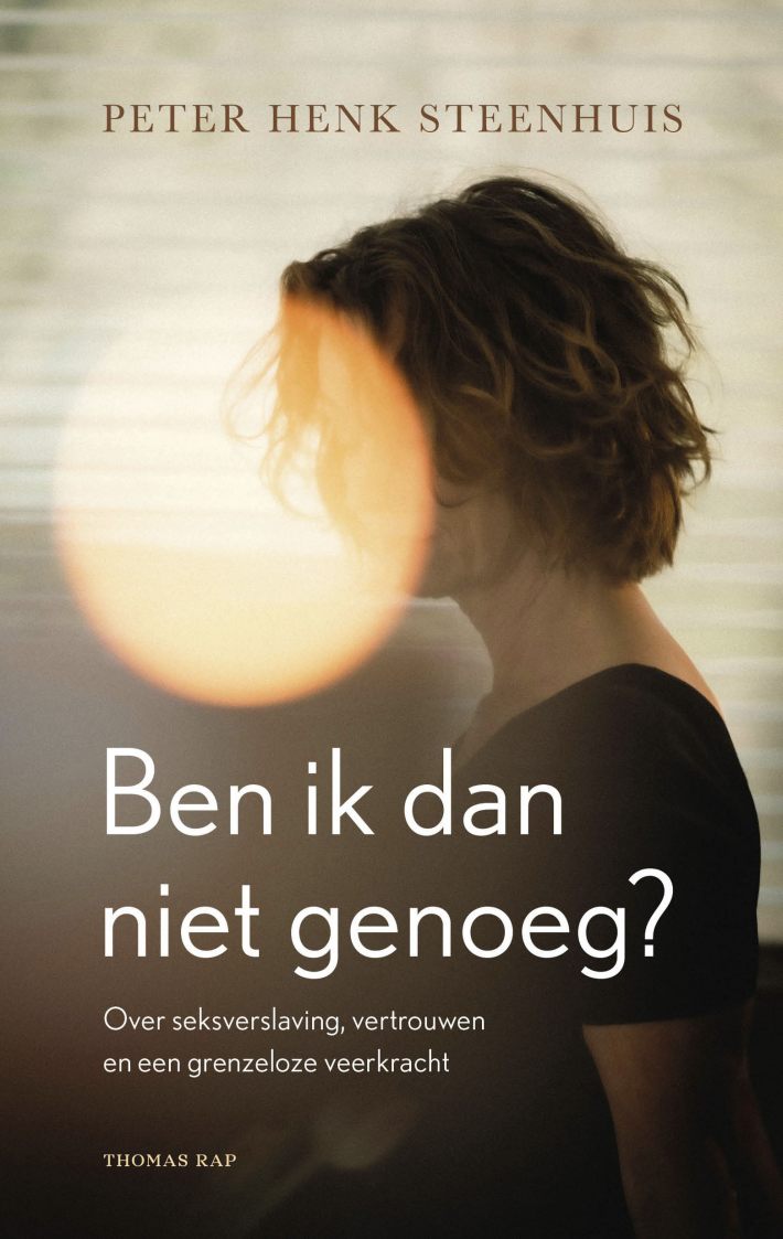 Ben ik dan niet genoeg? • Ben ik dan niet genoeg?
