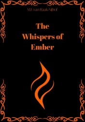 The Whispers of Ember