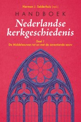 Handboek Nederlandse kerkgeschiedenis • Handboek Nederlandse kerkgeschiedenis