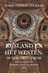 Rusland en het Westen: De verloren vrede