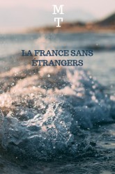 La France sans étrangers