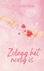 Zolang het nodig is
