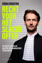 Recht voor het slachtoffer • Recht voor het slachtoffer