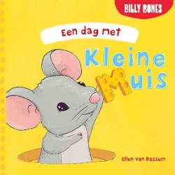 Een dag met Kleine Muis