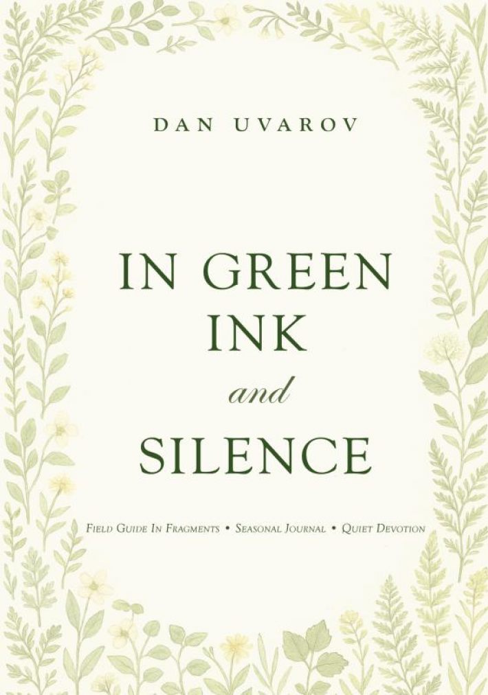 In Green Ink and Silence