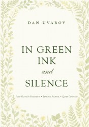 In Green Ink and Silence