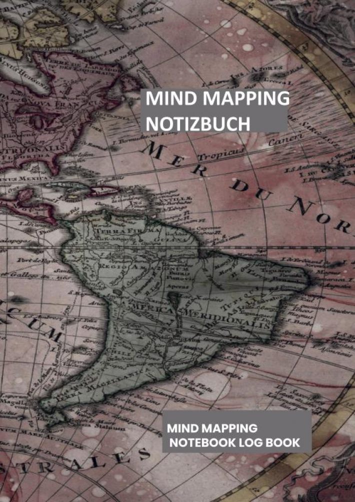 Mind Mapping Notizbuch: – Klar denken, kreativ handeln!
