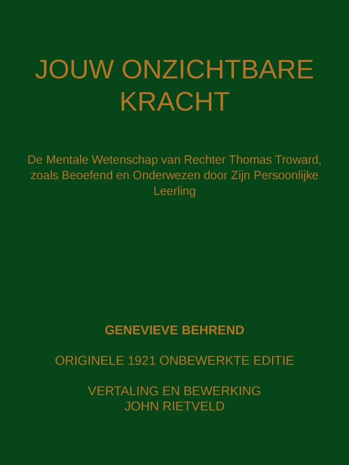 Jouw Onzichtbare Kracht