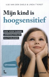 Mijn kind is hoogsensitief