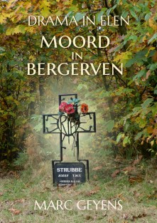 Drama in Elen, Moord in Bergerven