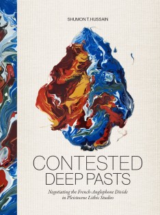 Contested Deep Pasts &bullet; Contested Deep Pasts