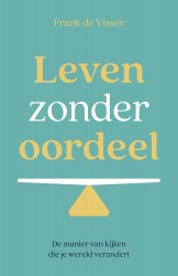 Leven zonder oordeel