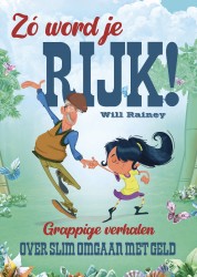 Zo word je rijk!