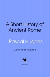 Short History of Ancient Rome