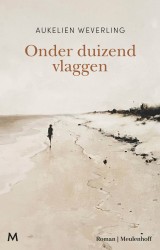 Onder duizend vlaggen • Onder duizend vlaggen