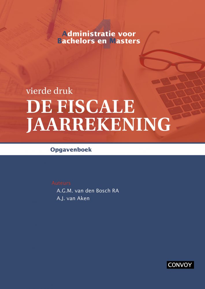 ABM 4 De Fiscale Jaarrekening Opgavenboek 4e druk