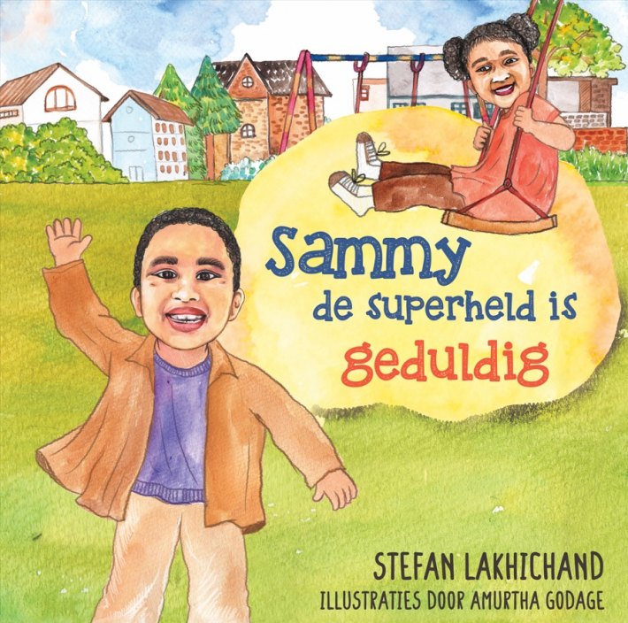 Sammy de superheld is geduldig