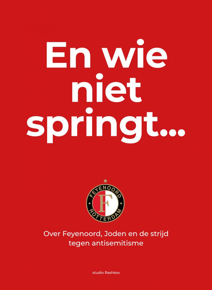En wie niet springt...