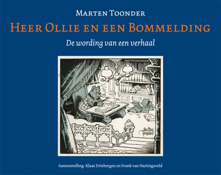 Heer Ollie en een Bommelding