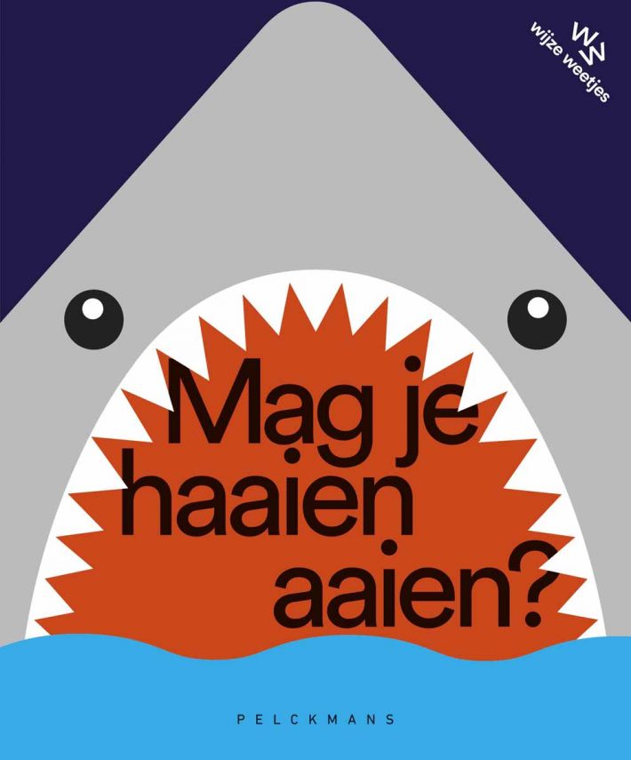 Mag je haaien aaien? Herwerkt editie