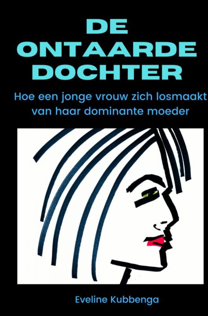 De ontaarde dochter