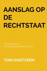 Aanslag op de Rechtstaat