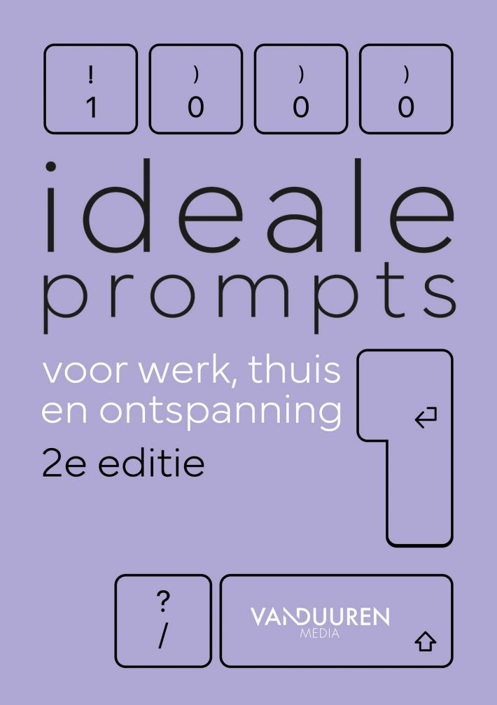 1000 ideale prompts voor werk, thuis en ontspanning 2e