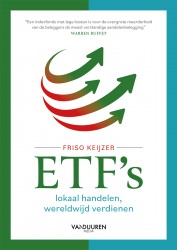 ETF’s: lokaal handelen, wereldwijd verdienen