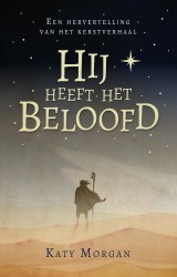 Hij heeft het beloofd • Hij heeft het beloofd