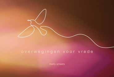 OVERWEGINGEN VOOR VREDE