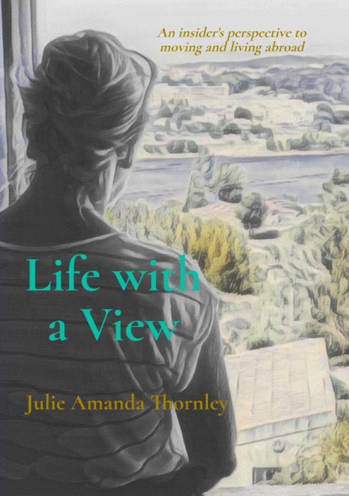 Life with a View