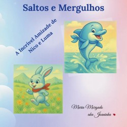 “Saltos e Mergulhos – A Incrível Amizade de Nico e Luma”