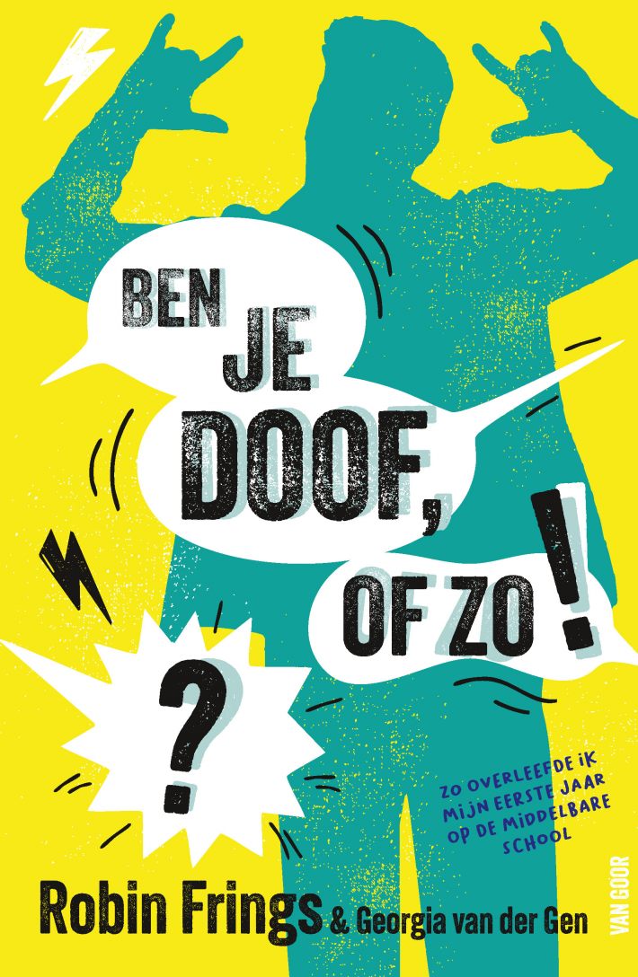 Ben je doof, of zo!? • Ben je doof, of zo!?