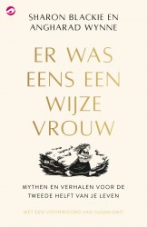 Er was eens een wijze vrouw • Er was eens een wijze vrouw