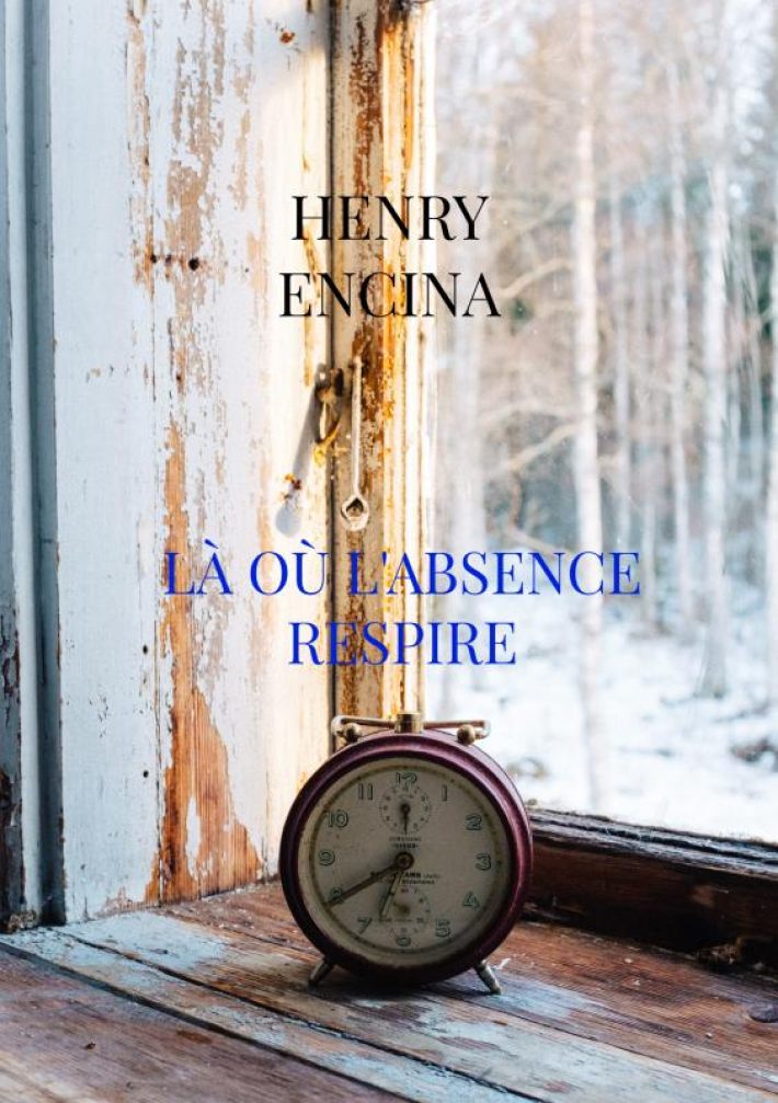 Là où l'absence respire