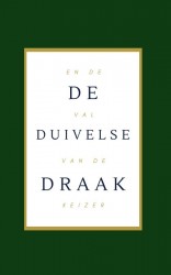 De Duivelse Draak en de Val van de Keizer